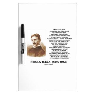 Within A Few Years Simple Inexpensive Device Tesla Dry Erase Whiteboard