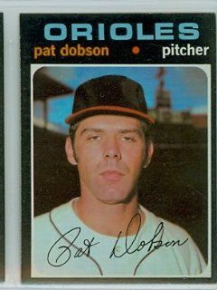 1971 Topps Baseball 547 Pat Dobson Orioles Near Mint: Sports Collectibles