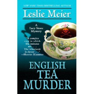 English Tea Murder (Lucy Stone Mysteries): Leslie Meier: 9781410440099: Books