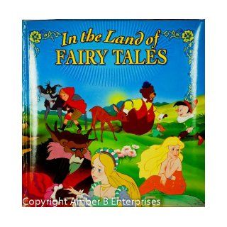 In the Land of the Fairy Tales: Van Gool: 9781577556268: Books