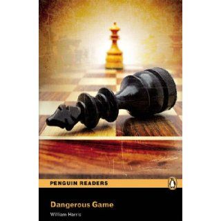 Dangerous Game Level 3 (Penguin Readers (Graded Readers)) William Harris 9781405881814 Books