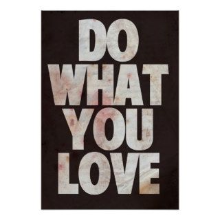 Do what you LOVE Print