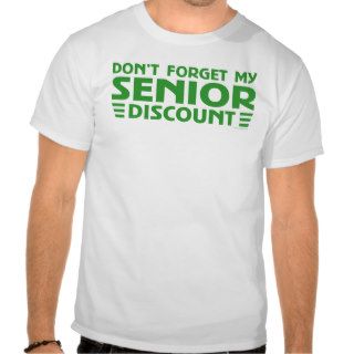 Senior Discount Tee Shirt