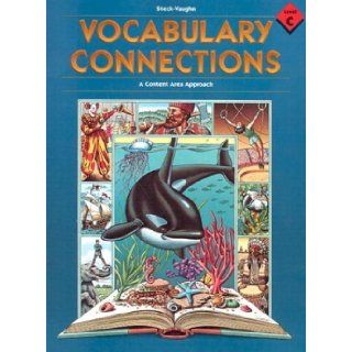 Level C : Vocabulary Connections (Reading Level 3): STECK VAUGHN: 9780817263522: Books