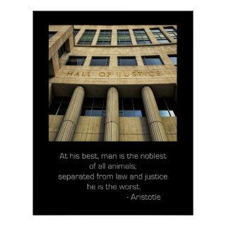 Hall of justice Aristotle Quote Poster