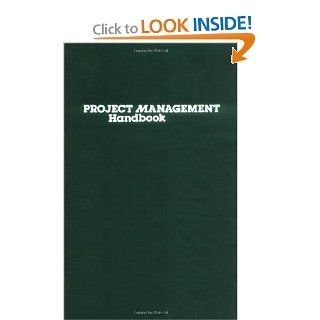 Project Management Handbook: David Cleland, David I. Cleland, William R. King: 9780471293842: Books