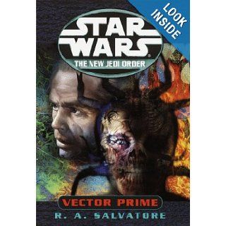 Vector Prime (Star Wars: The New Jedi Order, Book 1): R.A. Salvatore, Cliff Nielsen: 9780345428448: Books