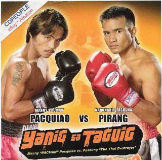 Manny Pacquaio VS Narongrit Pirang: Yanig Sa Taguig   Video CD: Narongrit Pirang, Manny Pacquiao: Movies & TV