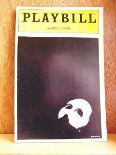 The Phantom of the Opera   Playbill   Majestic Theatre, New York: Andrew Lloyd Webber, Charles Hart, Richard Stilgoe, Playbill Magazine: Books