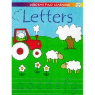 Letters (First Learning): Karen Bryant Mole: 9780746035184: Books