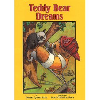 Teddy Bear Dreams: Donna Lynne Sava, Scott Christian Sava: 9781590199275: Books