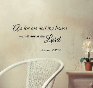 #2 As for Me and My House, We Will Serve the Lord. Joshua 24:15 Vinyl Decal Matte Black Decor Decal Skin Sticker Laptop: Everything Else