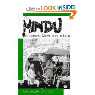 The Hindu Nationalist Movement in India: Christophe Jaffrelot: 9780231103343: Books