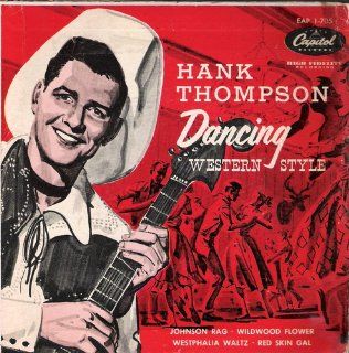 HANK THOMPSON   dancing western style, vol. 1 CAPITOL 705 (45 vinyl single record): Music