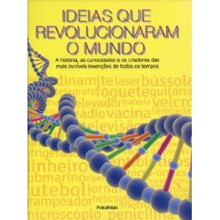 Ideias Que Revolucionaram O Mundo (Em Portugues do Brasil): Publifolha: 9788579143076: Books
