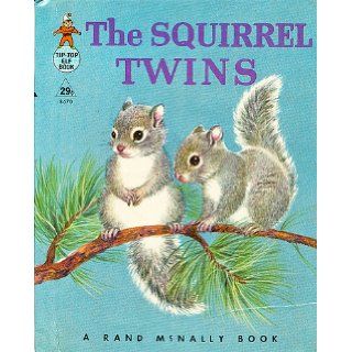 The Squirrel Twins (A Rand McNally Elf Book): Helen Wing, Elizabeth Webbe: Books