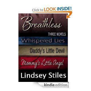 Breathless: Three Novels eBook: Lindsey Stiles: Kindle Store