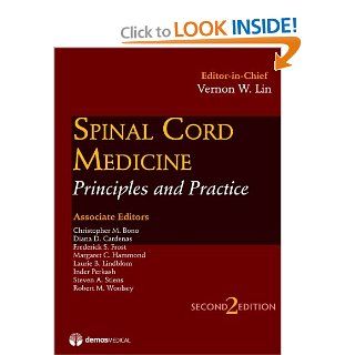 Spinal Cord Medicine, Second Edition: Principles & Practice: 9781933864198: Medicine & Health Science Books @