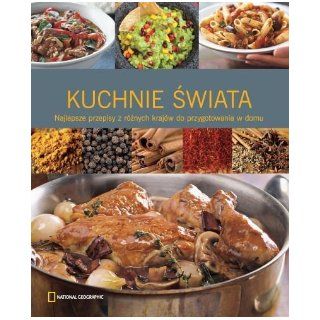 Kuchnie Swiata (Polska wersja jezykowa): Rick Rogers: 5907577173623: Books