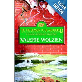 'Tis the Season to Be Murdered: Valerie Wolzien: 9780449007419: Books
