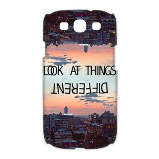First Design Funny Quotes For Life look at things different Samsung Galaxy S3 I9300 Durable Case: Cell Phones & Accessories