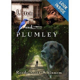 Utten and Plumley: Reade Scott Whinnem: 9781571743466: Books