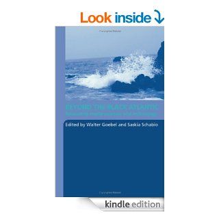 Beyond the Black Atlantic: Relocating Modernization and Technology eBook: Saskia Schabio, Walter Goebel, Saskia Schabio: Kindle Store