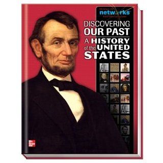 discovering our past a history of the united states mcgraw hill networks a social studies learning system: mcgraw hill networks: Books