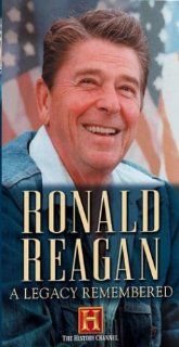 Ronald Reagan   A Legacy Remembered (History Channel) [VHS]: History Channel: Movies & TV
