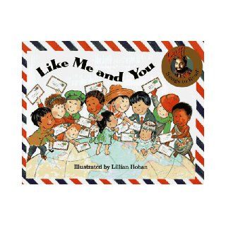 Like Me and You (Raffi Songs to Read): Raffi: 9780517885529: Books