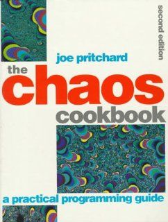 The Chaos Cookbook: A Practical Programming Guide: Joe Pritchard: 9780750617772: Books