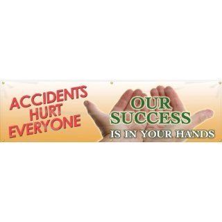 Accuform Signs MBR837 Reinforced Vinyl Motivational Safety Banner "ACCIDENTS HURT EVERYONE OUR SUCCESS IS IN YOUR HANDS" with Metal Grommets, 28" Width x 8' Length Industrial Warning Signs