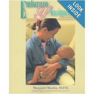 Embarazo Y Nacimiento: El Libro Ilustrado: Margaret Martin: Books