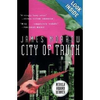 City of Truth (Harvest Book) James Morrow Books