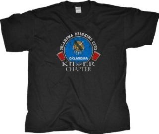 Oklahoma Drinking Club, Kiefer Chapter  Unisex T shirt  Fashion T Shirts Clothing