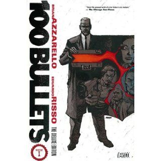 100 Bullets: The Deluxe Edition Book One (9781401232016): Brian Azzarello, Eduardo Risso: Books