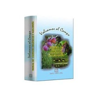 Manual De Cultivos Orgnicos Y Alelopatia. Precio En Dolares: Felipe Durn Ramrez, 1 TOMO: Books