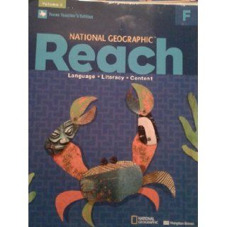 National Geographic Reach   Language Literacy Content (Texas Teacher's Edition, Level F Volume 2): Nancy Frey, Lada Kratky: 9780736274548: Books
