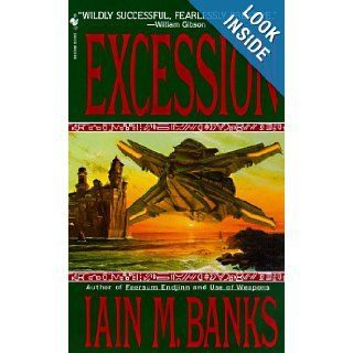 Excession (Bantam Spectra Book): Iain M. Banks: 9780553575378: Books