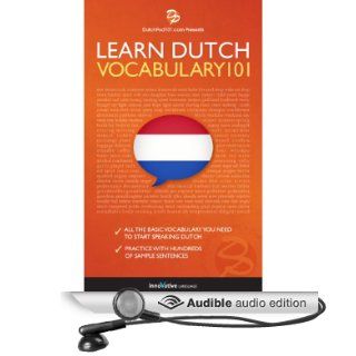 Learn Dutch Word Power 101 (Audible Audio Edition) Innovative Language Learning Books