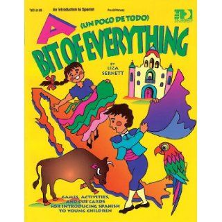A Bit of Everything Spanish (Un Poco De Todo) (English and Spanish Edition): Liza Sernett: 9780513021051: Books