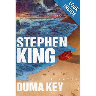 Duma Key: A Novel: Stephen King: 9780739490150: Books