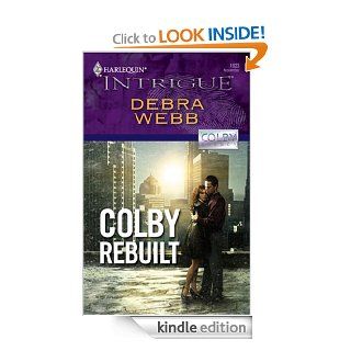 Colby Rebuilt eBook: Debra Webb: Kindle Store