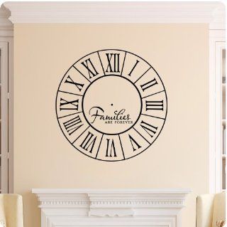 Families Are Forever Clock Face Wall Decal Roman Numerals Time Wall Decal Sticker Art Mural Home Dcor Quote  