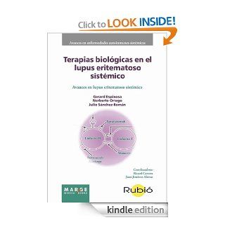 Terapias biolgicas en el lupus eritematoso sistmico (Spanish Edition) eBook: Julio Snchez Romn, Norberto  Ortego, Gerard  Espinosa Garriga: Kindle Store
