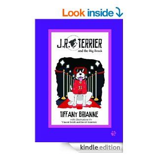 JR Terrier and the Big Break (9)   Kindle edition by Tiffany Brianne, Vincent Smith, David Anderson. Children Kindle eBooks @ .