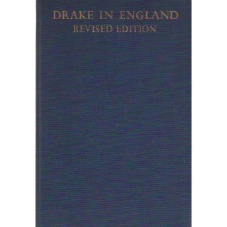Drake in England, Revised Edition Anthony Richard Wagner Books
