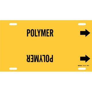 Brady 4260 H Brady Strap On Pipe Marker, B 915, Black On Yellow Printed Plastic Sheet, Legend "Polymer": Industrial Pipe Markers: Industrial & Scientific