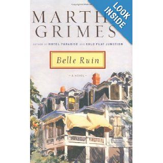 Belle Ruin: A Novel (Emma Graham Mysteries): Martha Grimes: 9780670034611: Books