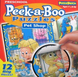 Preschool Peek a Boo Puzzles Pet Shop (12 Big Pieces)   Puzzle Patch (2005): Toys & Games